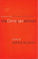 The Christian athiest believing in God but living like he doesn't exist Craig Groeschel