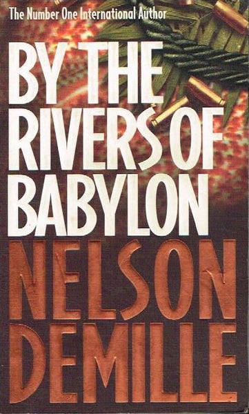 By the rivers of Babylon Nelson DeMille