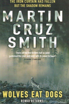 Wolves eat dogs Martin Cruz Smith