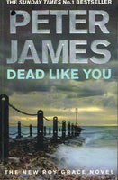Dead like you Peter James