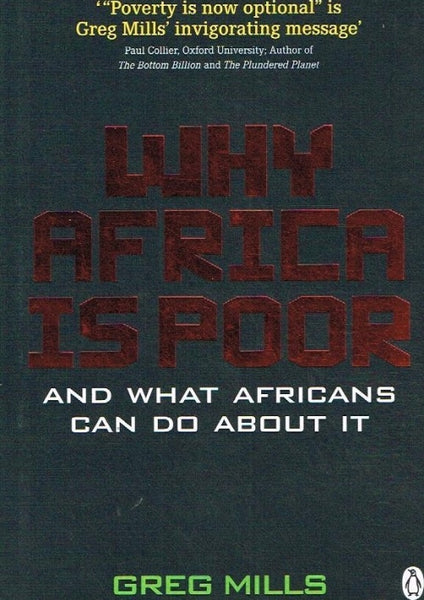 Why Africa is poor Greg Mills