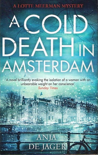 A cold death in Amsterdam Anja de Jager