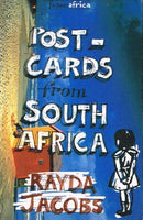 Postcards from South Africa Rayda Jacobs