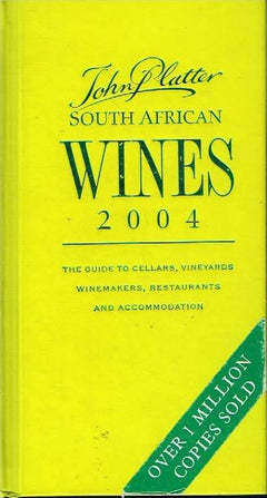 John Platter South African wines 2004