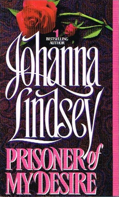 Prisoner of my desire Johanna Lindsey