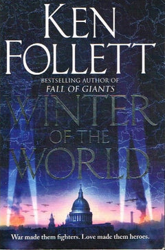 Winter of the world Ken Follett