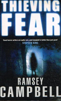 Thieving fear Ramsey Campbell