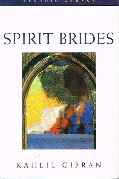 Spirit brides Kahlil Gibran