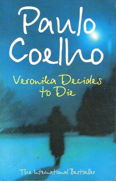 Veronika decides to die Paulo Coelho
