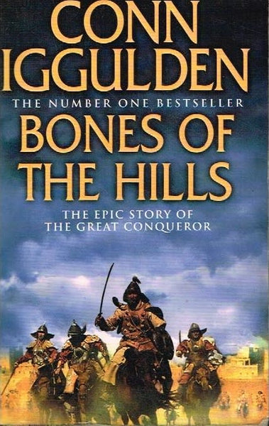 Bones of the hills Conn Iggulden