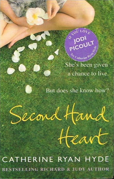 Second hand heart Catherine Ryan Hyde