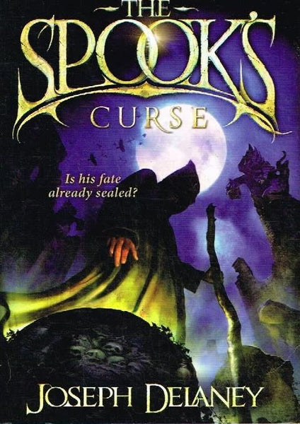 The spook's curse Joseph Delaney