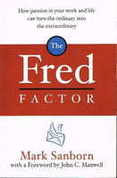 The Fred factor Mark Sanborn
