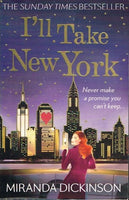 I'll take New York Miranda Dickinson