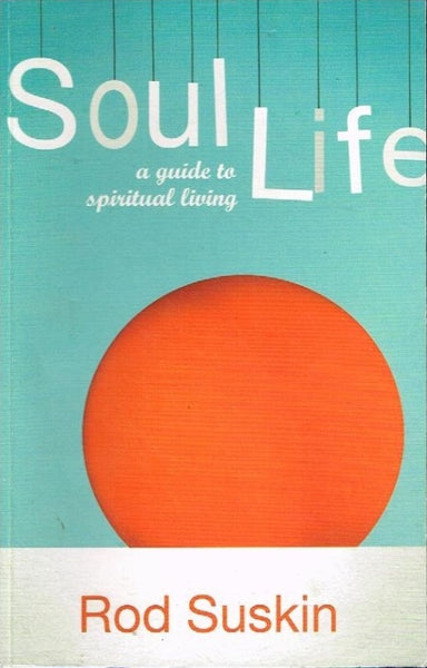 Soul life Rod Suskin