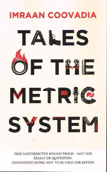Tales of the metric system Imraan Coovadia