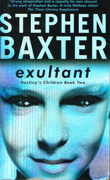 Exultant Stephen Baxter