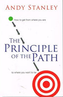 The principle of the path Andy Stanley