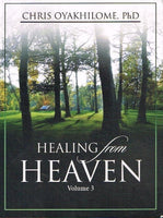 Healing from Heaven volume 3 Chris Oyakhilome
