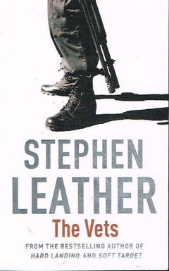 The vets Stephen Leather