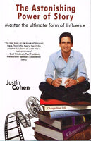 The astonishing power of story Justin Cohen