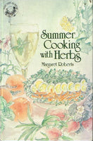 Summer cooking with herbs Margaret Roberts