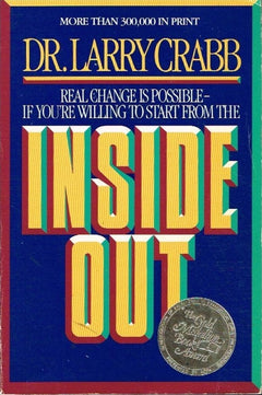 Inside out Dr Larry Crabb