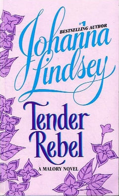 Tender rebel Johanna Lindsey