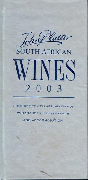 John Platter South African wines 2003