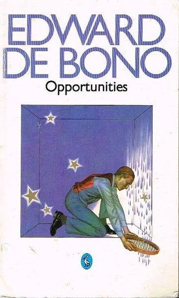Opportunities Edward de Bono