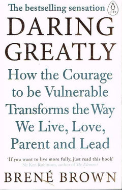 Daring greatly Brene Brown