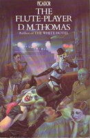 The flute-player D M Thomas