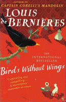 Birds without wings Louis de Bernieres