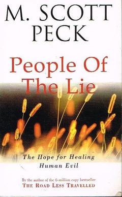 People of the lie M Scott Peck