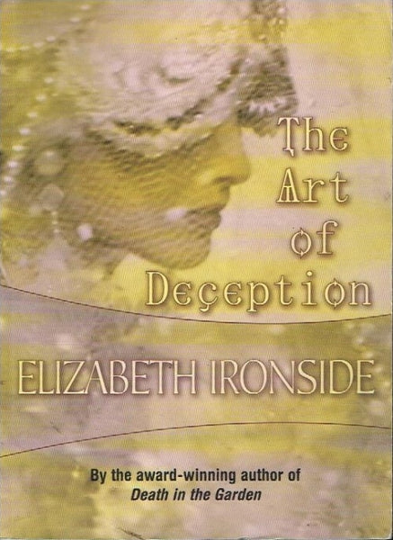 The art of deception Elizabeth Ironside