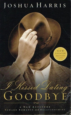 I kissed dating goodbye Joshua Harris