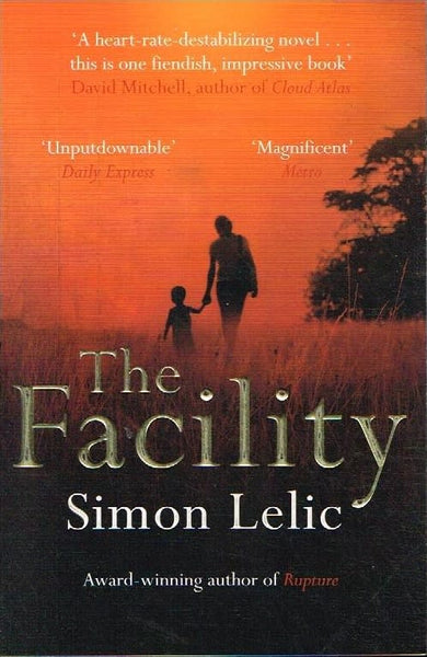 The facility Simon Lelic