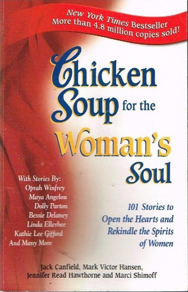 Chicken soup for the woman's soul Jack Canfield Mark Victor hansen