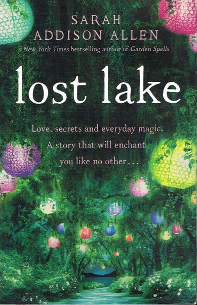 Lost lake Sarah Addison Allen