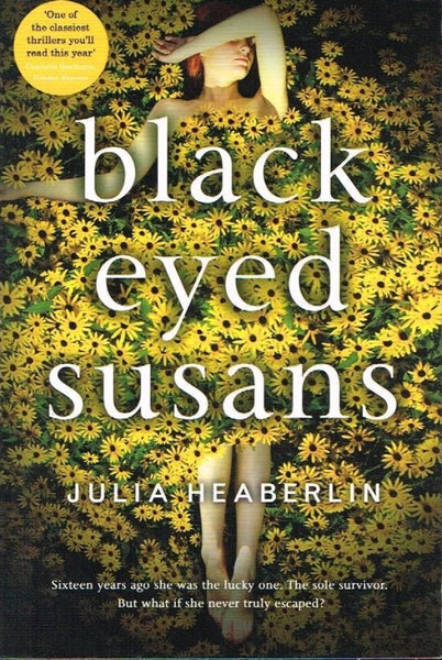 Black-eyed Susans Julia Heaberlin