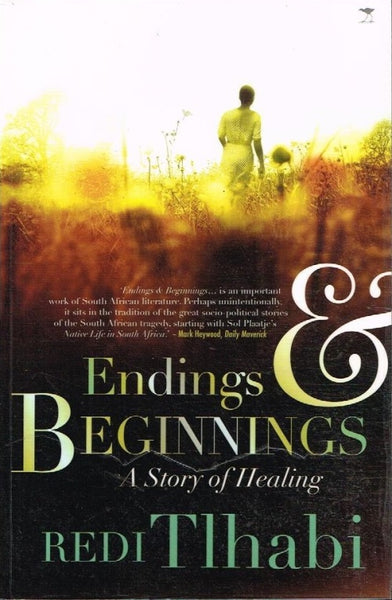 Endings & beginnings Redi Tlhabi
