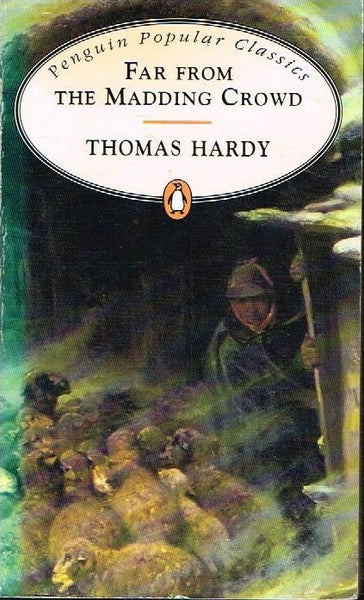 Far from the madding crowd Thomas Hardy