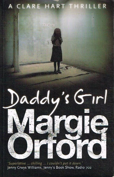 Daddy's girl Margie Orford