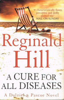 A cure for all diseases Reginald Hill