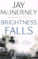 Brightness falls Jay McInerney
