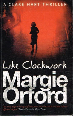 Like clockwork Margie Orford