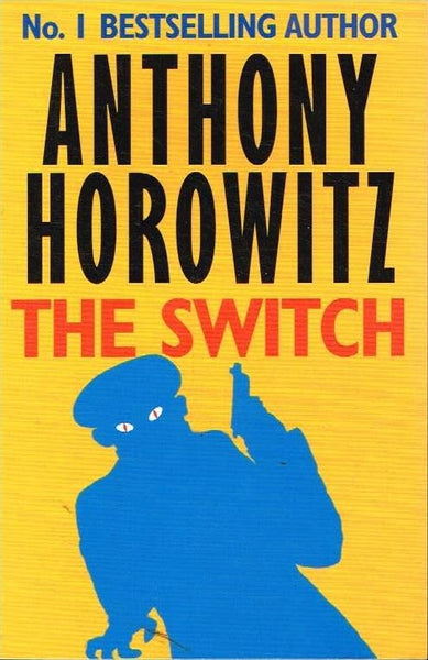 The switch Anthony Horowitz
