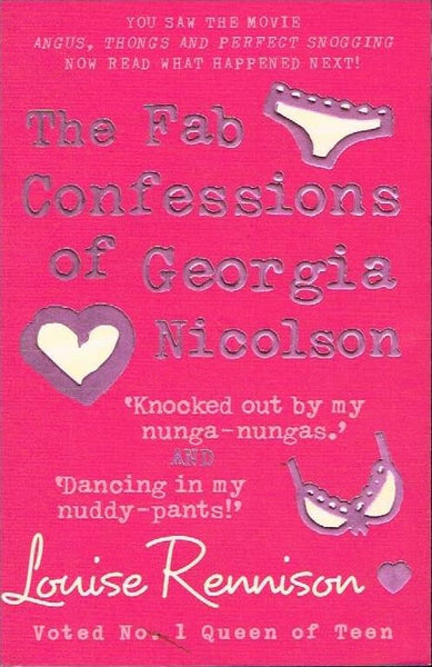 The fab confessions of Georgia Nicolson Louise Rennison