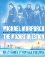 The Mozart question Michael Morpurgo