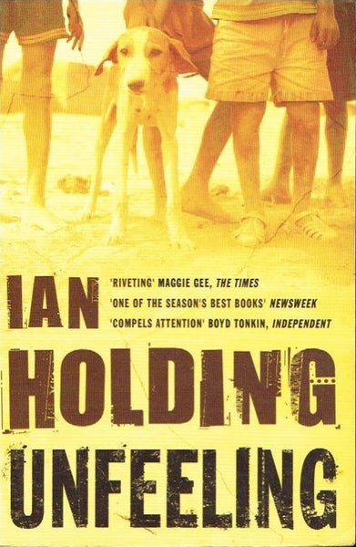 Unfeeling Ian Holding